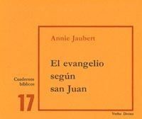 Evangelio Segun San Juan,el - Jaubert, Annie