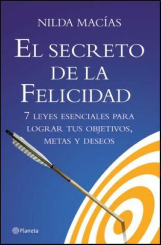 Secreto De La Felicidad, El