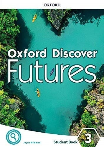 Oxford Discover Futures 3 - Student´s Book