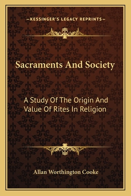 Libro Sacraments And Society: A Study Of The Origin And V...