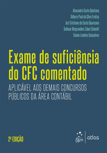 Exame de suficiência cfc comentado, de Quintana, Alexandre Costa. Editora Atlas Ltda., capa mole em português, 2017