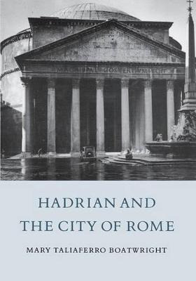 Libro Hadrian And The City Of Rome - Mary T. Boatwright