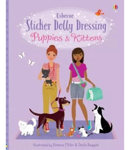 Puppies & Kittens - Sticker Dolly Dressing, De Watt, Fiona. En Inglés, 2020