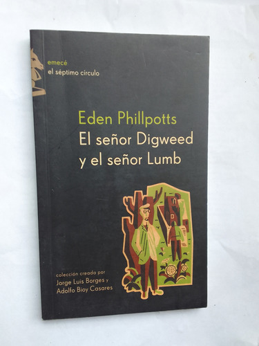 Phillpotts Eden  El Señor Digweed Y El Señor Lumb