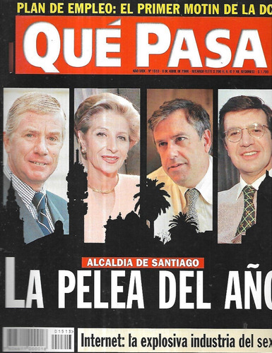 Revista Qué Pasa 1513 / 8 Abril 2000 / Alcaldía Santiago (Usado)