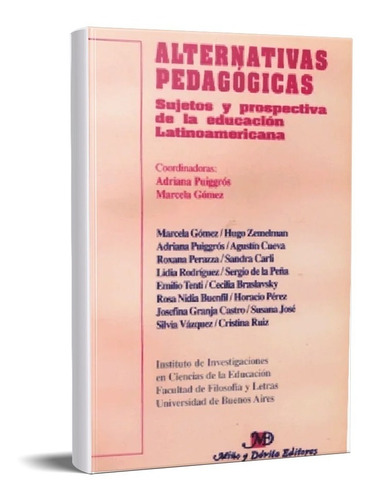 Alternativas Pedagógicas. A. Puiggrós, M. Gómez (myd)