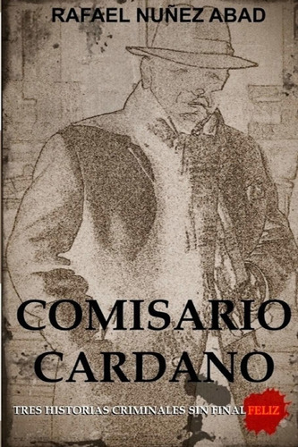Libro Comisario Cardano: Tres Historias Criminales Sin  Lbm4
