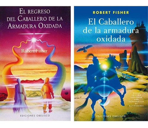 Pack Caballero De La Armadura Oxidada + Regreso (2 Libros)