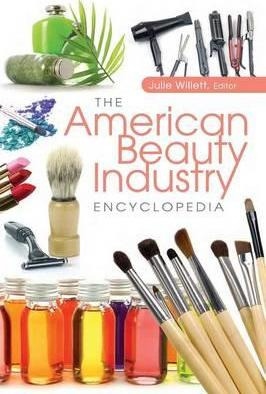 Libro The American Beauty Industry Encyclopedia - Julie W...