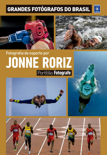 Portfólio Fotografe Edição 12 - Jonne Roriz, de a Europa. Editora Europa Ltda., capa mole em português, 2022