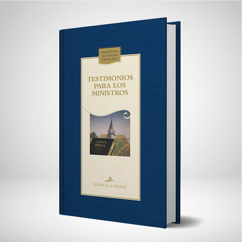 Testimonios Para Los Ministros Td - Azul - 3ed. - Editorial Aces, De Elena G. De White. Editorial Editorial Aces En Español