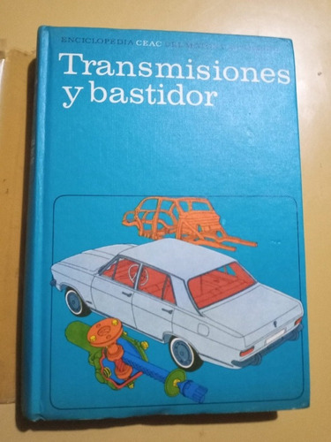 Trasmisiones Y Bastidores   Enciclopedia Ceac - Enero 1983