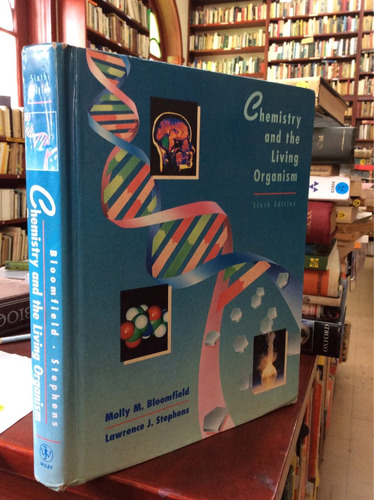 Quimica Y La Vida De Organismos. En Ingles. M Bloomfield.