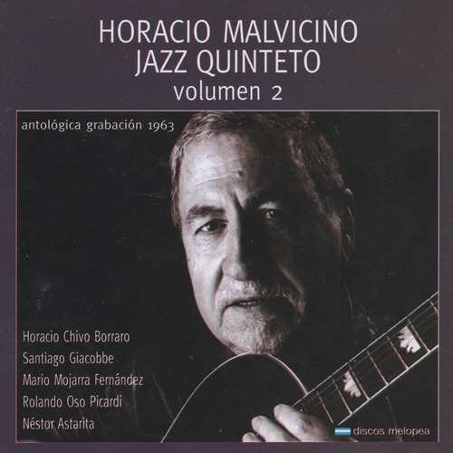 Imagen 1 de 1 de Horacio Malvicino - Jazz Quinteto Vol. 2 - Cd