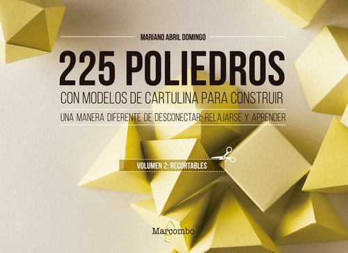 225 Poliedros Con Modelos De Cartulina P... (libro Original)