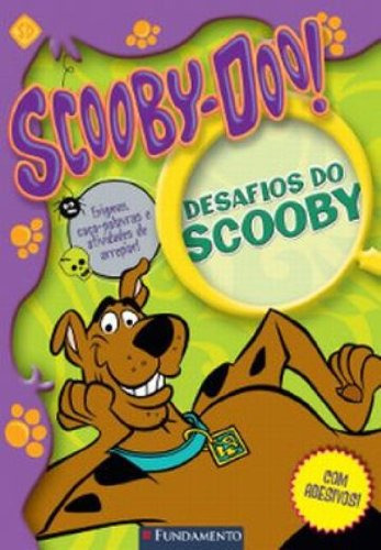 Scooby-doo - Desafios Do Scooby (atividade), De Maria Da Glória Lopes. Editora Fundamento, Capa Dura Em Português