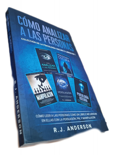 Cómo Analizar A Las Personas: Psicología 5en1- R.j. Anderson