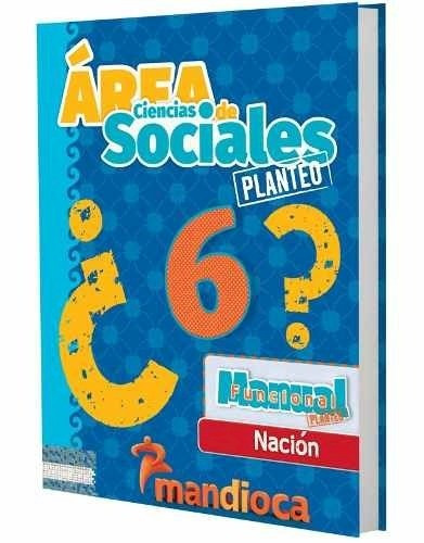 Area De Ciencias Sociales 6 (serie Planteo) (novedad 2017)