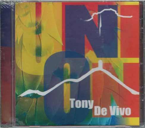 Cd - Tony De Vivo / Union - Union - Original Y Sellado