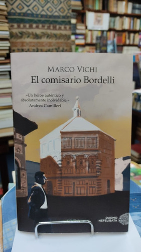 El Comisario Bordelli Marco Vichi