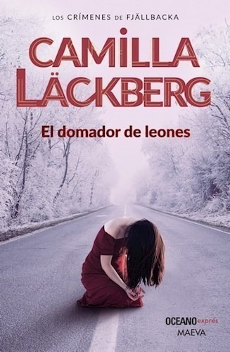 Libro El Domador De Leones De Camilla Lackberg