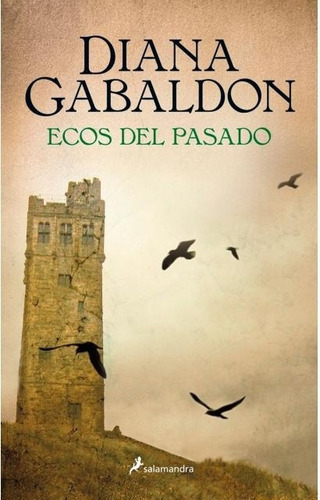 Ecos Del Pasado, De Gabaldon, Diana. Editorial Salamandra, Edición 1 En Español