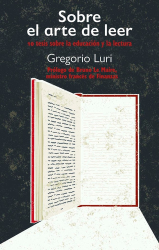 Libro Sobre El Arte De Leer - Luri, Gregorio