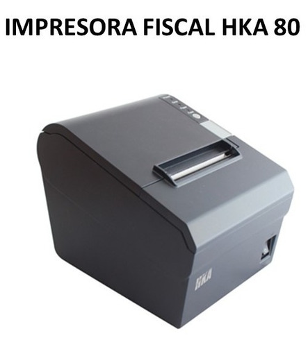Impresora Fiscal Hka 80 