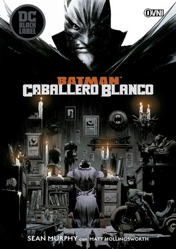 Batman: Caballero Blanco -tomo Unico - Dc Comics -ovni Press