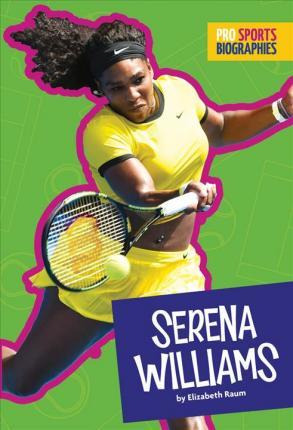 Libro Serena Williams - Elizabeth Raum