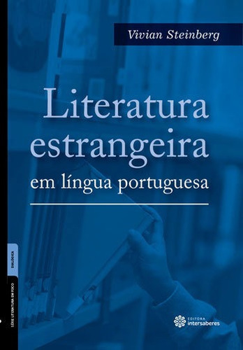 Literatura Estrangeira Em Língua Portuguesa