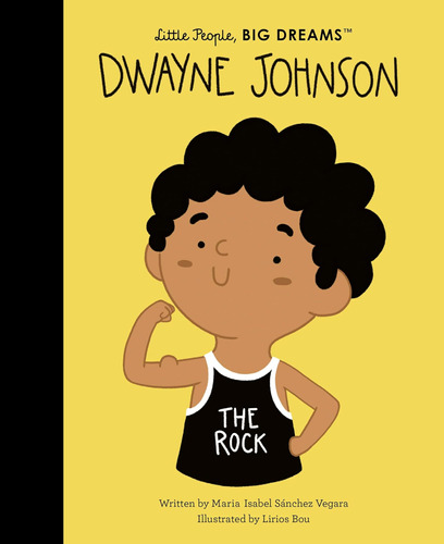 Libro: Dwayne Johnson (little People, Big Dreams)