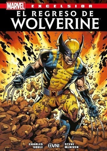 Marvel - Excelsior - El Regreso De Wolverine - Marvel Comics