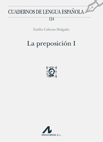 Libro La Preposiciã³n I