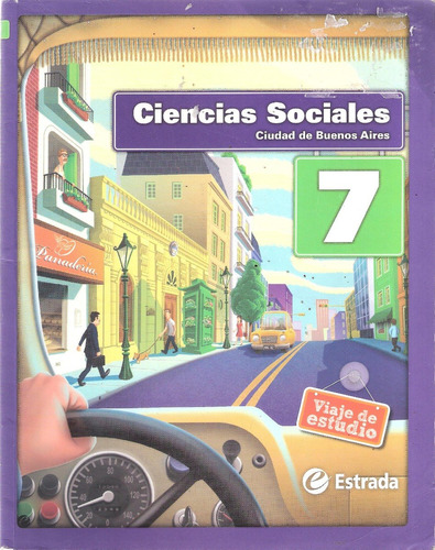 Ciencias Sociales 7 Estrada Viaje De Estudio Ciudad De Buen