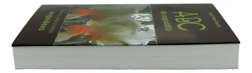 Livro Abc Do Orquidofilo - De Uma, Varias Ou Muitas Orquídeas