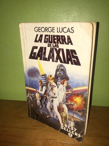 Libro, La Guerra De Las Galaxias De George Lucas.