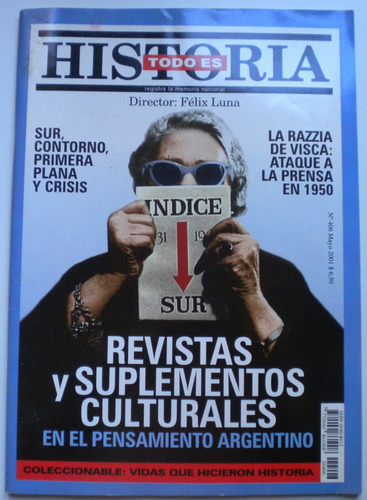 Todo Es Historia / Revistas Y Suplementos Culturales En El P