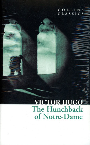 Hunchback Of Notre Dame - Hugo Victor
