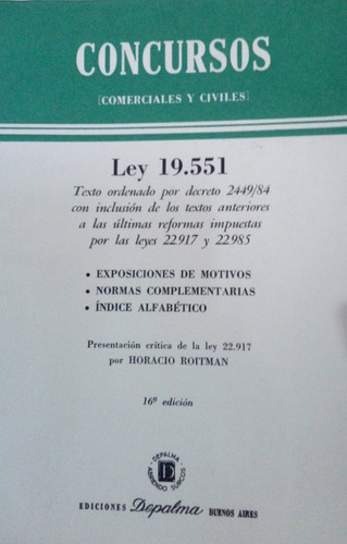 Concursos Comerciales Y Civiles Ley 19551 / Depalma