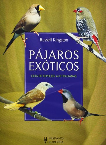 Pajaros Exoticos -sin Coleccion-