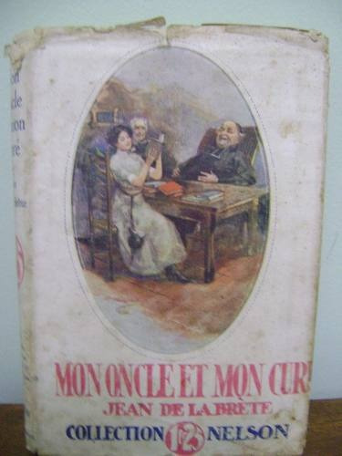 Livro Mon Oncle Et Mon Curé - Jean De La Brète