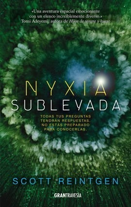 Libro Nyxia Sublevada  ( Libro 3 De La Trilogia Nyxia ) De R