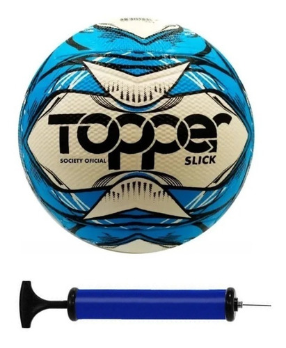 Bola Futebol Society Topper Slick + Bomba De Ar