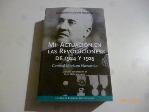 Mi Actuacion En La Revoluciones De 1924-25 M.navarrete