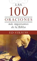 Comprar 100 Oraciones Ms Importantes De La Biblia Varios Autjbn