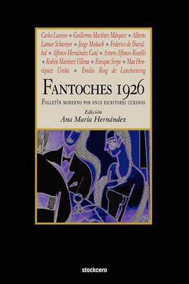 Libro Fantoches 1926 - Carlos Loveira