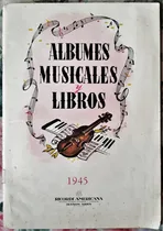 Comprar Catálogo Álbumes Musicales Y Libros  Ricordi 1945 39 Páginas