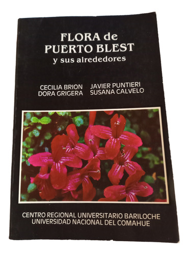 Flora De Puerto Blest Y Alrededores - 1988 Usado (Usado)
