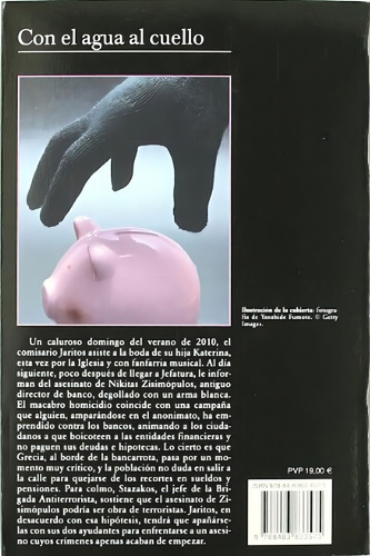 Con el agua al cuello (Andanzas), de Márkaris, Petros. Editorial Tusquets Editores S.A., tapa pasta blanda, edición 1 en español, 2011